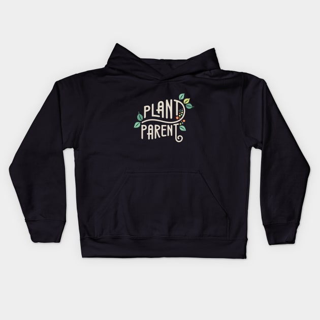 Plant Parent Kids Hoodie by Shopkreativco